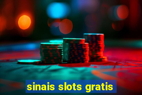 sinais slots gratis